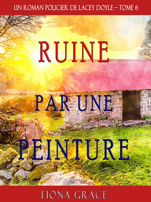 cover image of Ruine par une Peinture